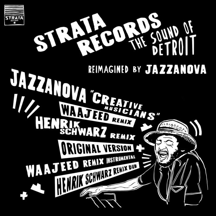 JAZZANOVA - CREATIVE MUSICIANS (ORIGINALS & WAAJEED & HENRIK SCHWARZ REMIXES)