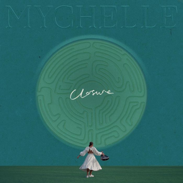 MYCHELLE - CLOSURE / SOMEONE WHO KNOWS