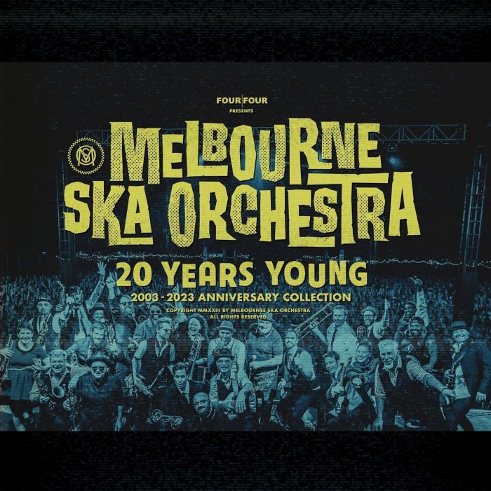 MELBOURNE SKA ORCHESTRA - 20 YEARS YOUNG