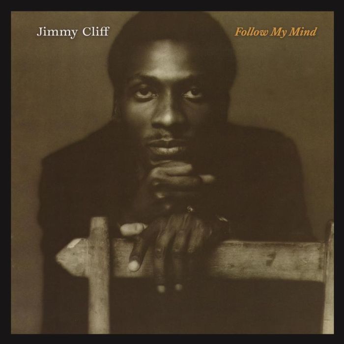 Jimmy Cliff - Follow My Mind