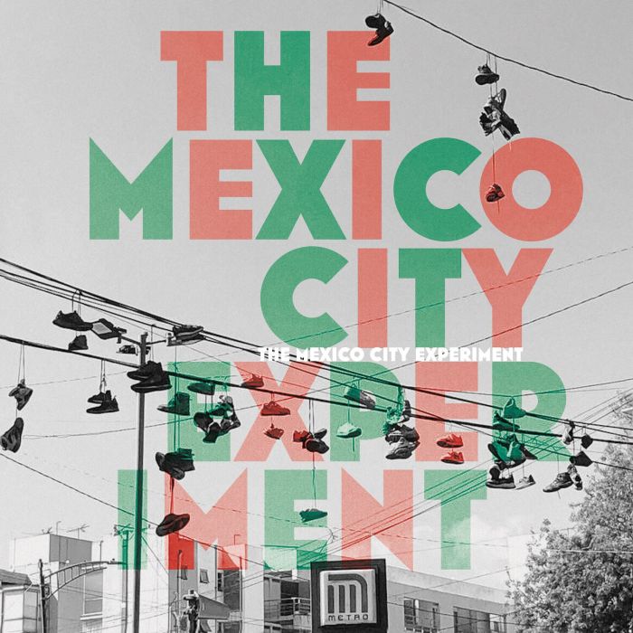 TODD CLOUSER - MEXICO CITY EXPERIMENT