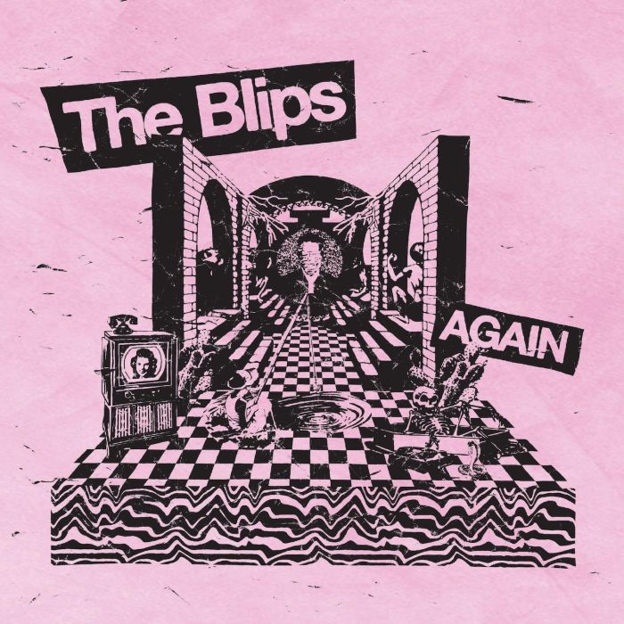 BLIPS - AGAIN