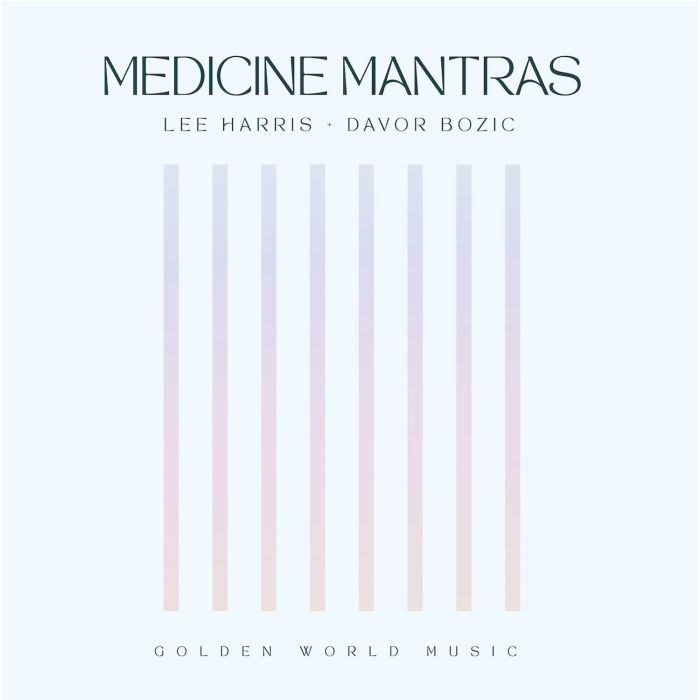 LEE HARRIS - MEDICINE MANTRAS