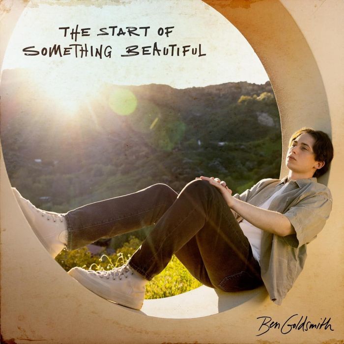 BEN GOLDSMITH - START OF SOMETHING BEAUTIFUL