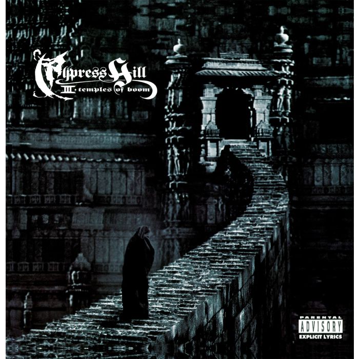 Cypress Hill - III (Temples Of Boom)