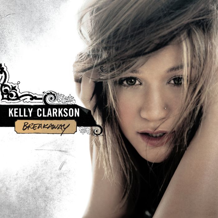 KELLY CLARKSON - BREAKAWAY