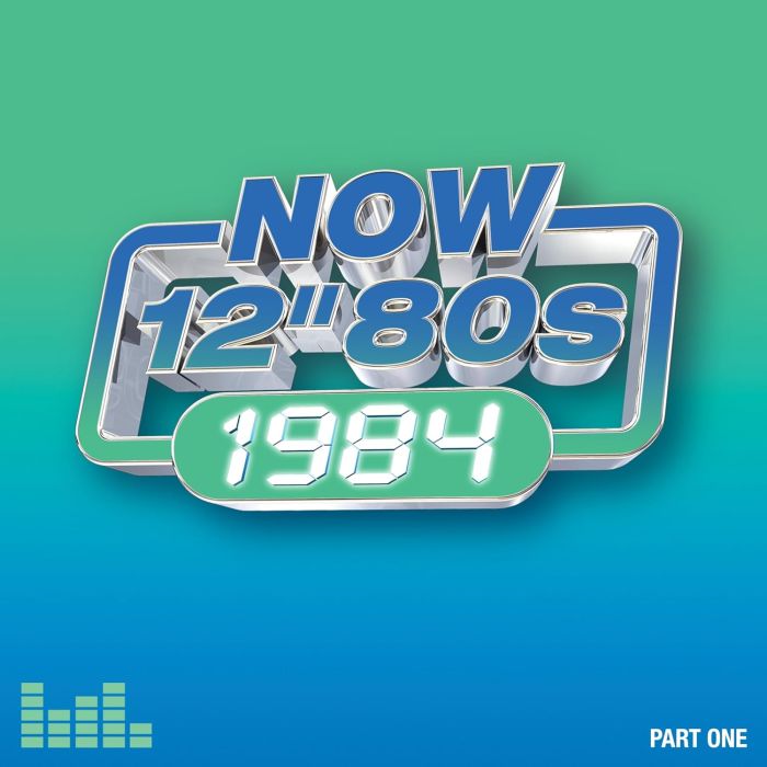 VARIOUS ARTISTS - NOW 12 INCH 80S: 1984 - PART 1