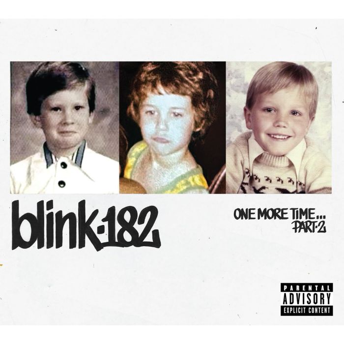 BLINK-182 - ONE MORE TIME… PART-2