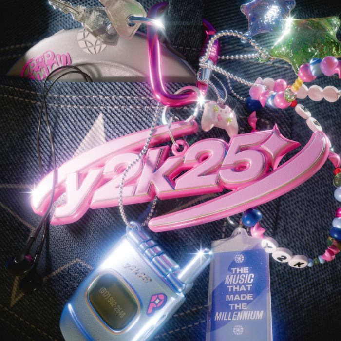 VARIOUS ARTISTS - Y2K25: THE MUSIC THAT MADE THE MILLENNIUM