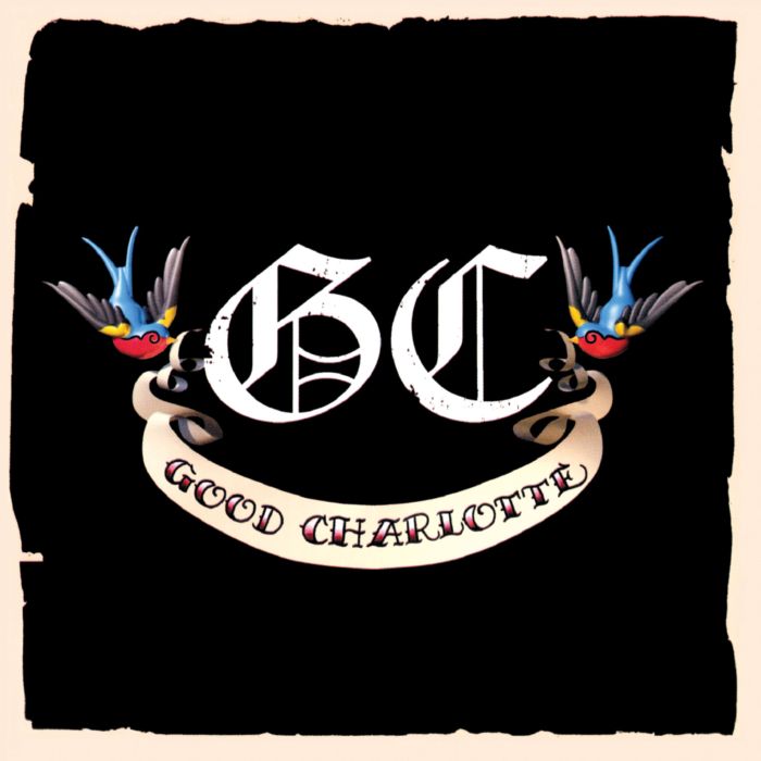 GOOD CHARLOTTE - GOOD CHARLOTTE