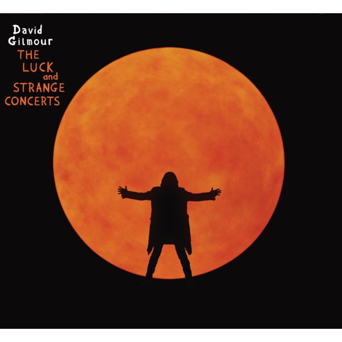 DAVID GILMOUR - LUCK & STRANGE CONCERTS