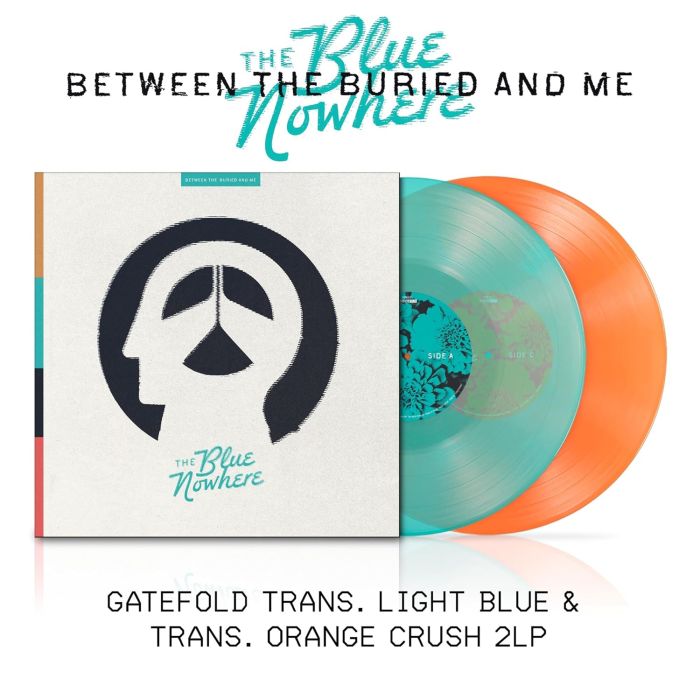 BETWEEN THE BURIED & ME - BLUE NOWHERE (LIGHT BLUE & TRANS. ORANGE CRUSH VINYL)