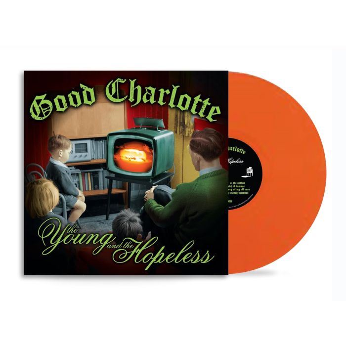 GOOD CHARLOTTE - YOUNG & THE HOPELESS