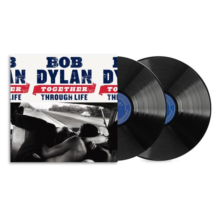 BOB DYLAN - TOGETHER THROUGH LIFE