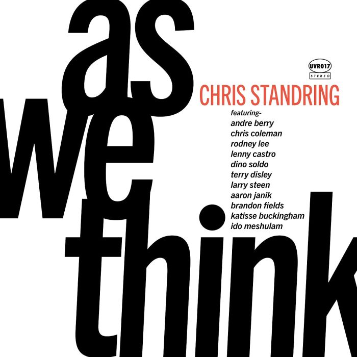 CHRIS STANDRING - AS WE THINK
