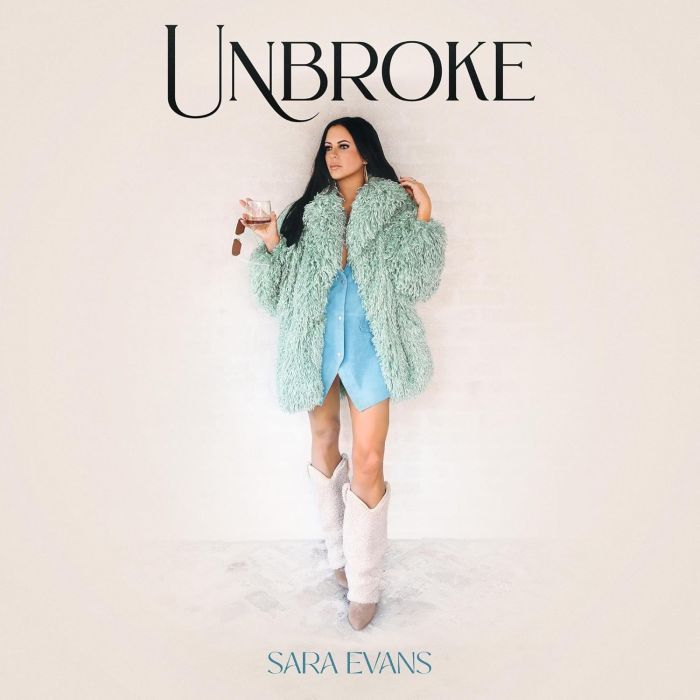 SARA EVANS - UNBROKE