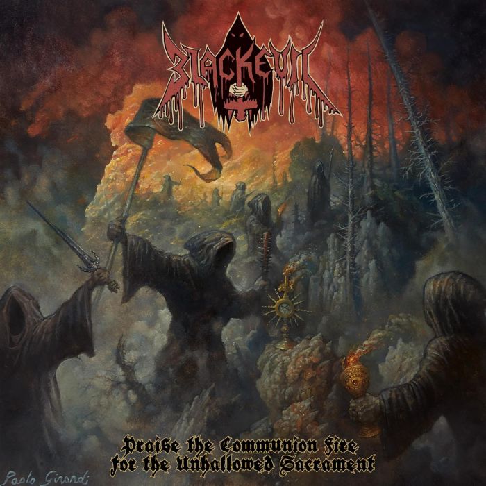 BLACKEVIL - PRAISE THE COMMUNION FIRE FOR THE UNHALLOWED SACRAMENT
