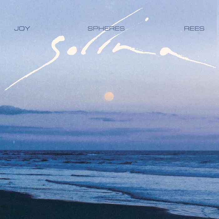 JOY SPHERES REES - SOLINA