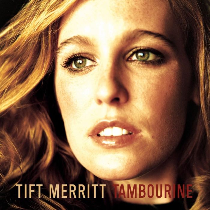 TIFT MERRITT - TAMBOURINE (TRANSLUCENT RED VINYL)