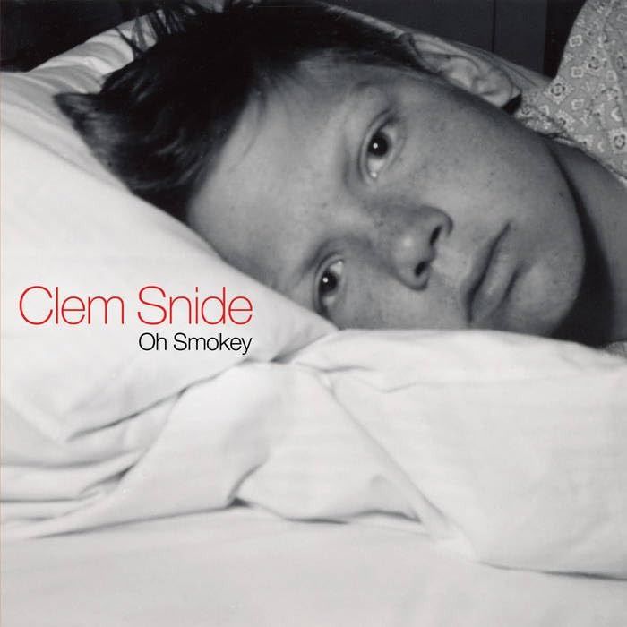 CLEM SNIDE - OH SMOKEY (RANDOM COLOR VINYL)