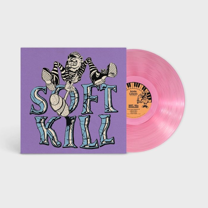 SOFT KILL - ROSELAND (CLEAR PINK VINYL)