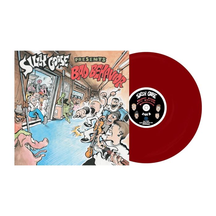 SILLY GOOSE - BAD BEHAVIOR (TRANSPARENT RUBY VINYL)
