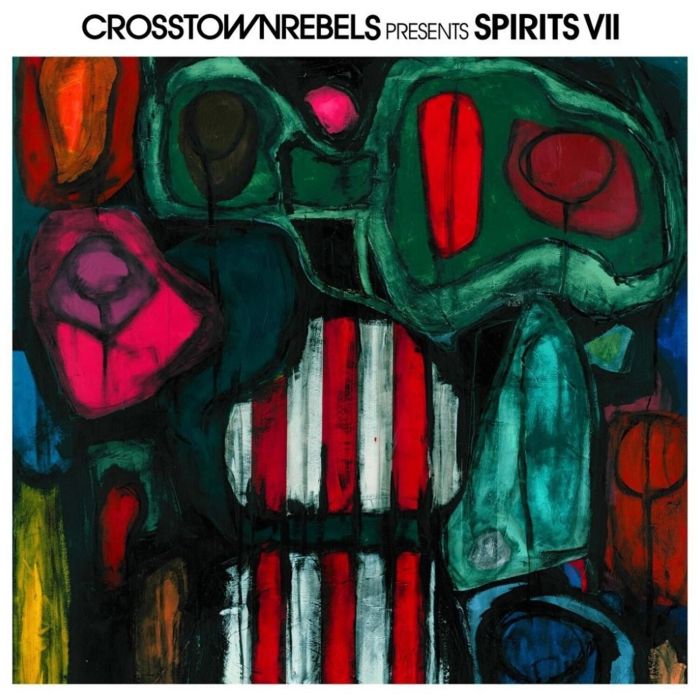VARIOUS ARTISTS - CROSSTOWN REBELS PRESENT SPIRITS VOL. 7