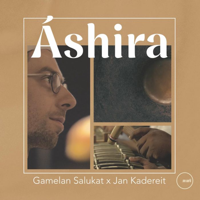 GAMELAN SALUKAT & JAN KADEREIT - ASHIRA (IMPORT)