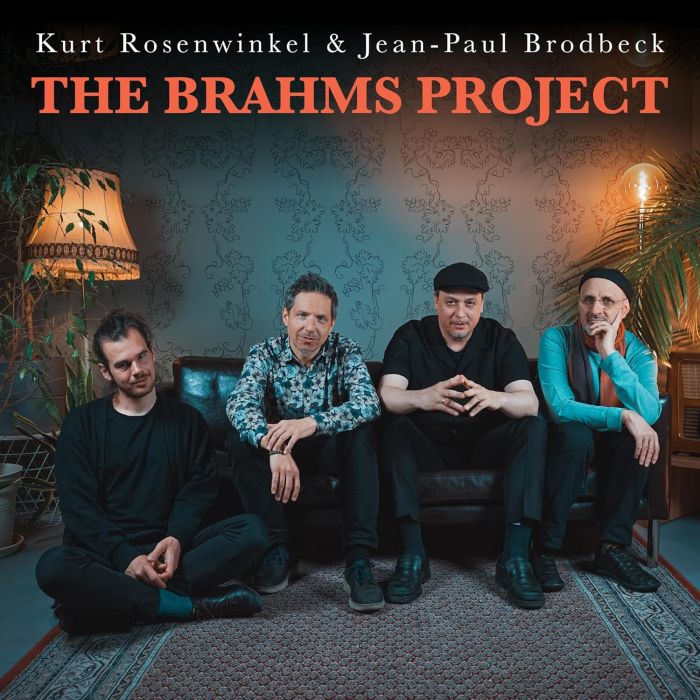 KURT ROSENWINKEL - BRAHMS PROJECT