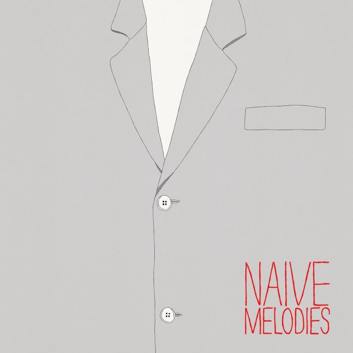 VARIOUS ARTISTS - NAIVE MELODIES