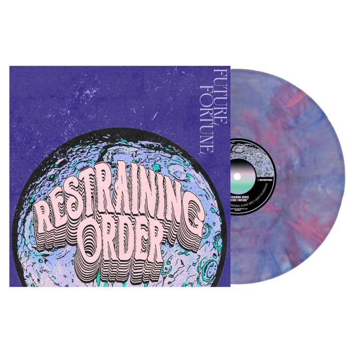 RESTRAINING ORDER - FUTURE FORTUNE (SWEETART COLORED VINYL)