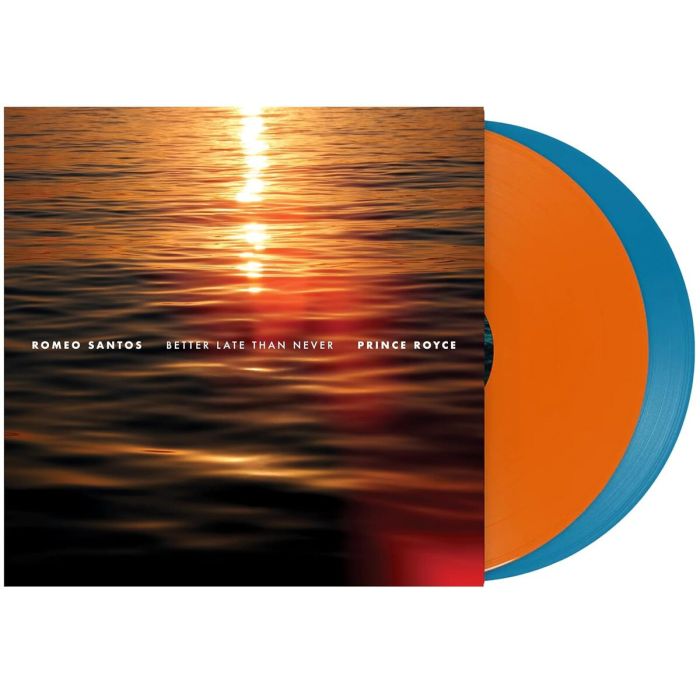 SANTOS,ROMEO & PRINCE ROYCE - BETTER LATE THAN NEVER (140G/TANGERINE VINYL)