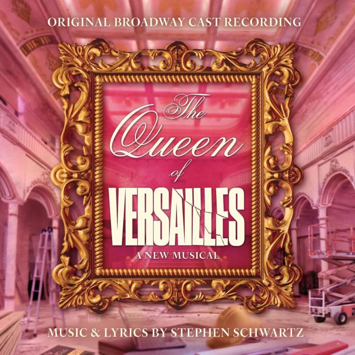 VARIOUS ARTISTS - QUEEN OF VERSAILLES (ORIGINAL BROADWAY CAST RECORDING)