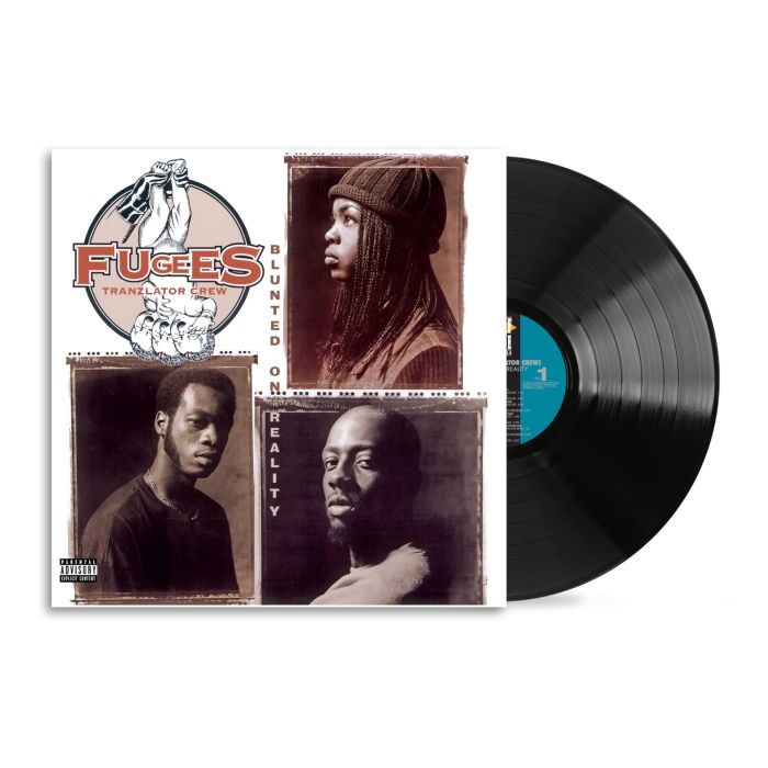 FUGEES - BLUNTED ON REALITY (150G)