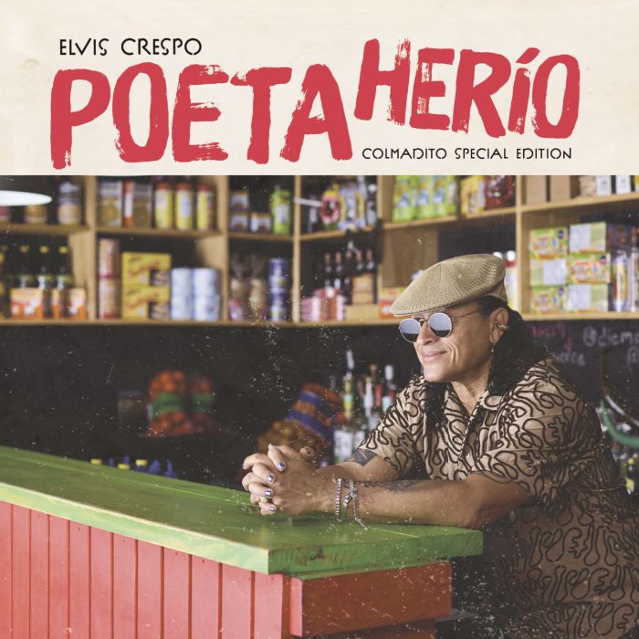 ELVIS CRESPO - POETA HERIO - COLMADITO SPECIAL EDITION