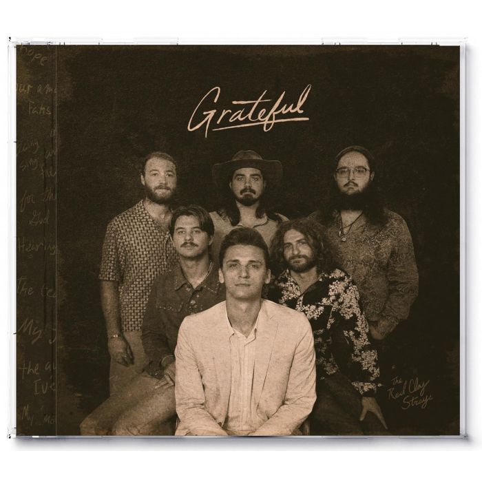 RED CLAY STRAYS - GRATEFUL