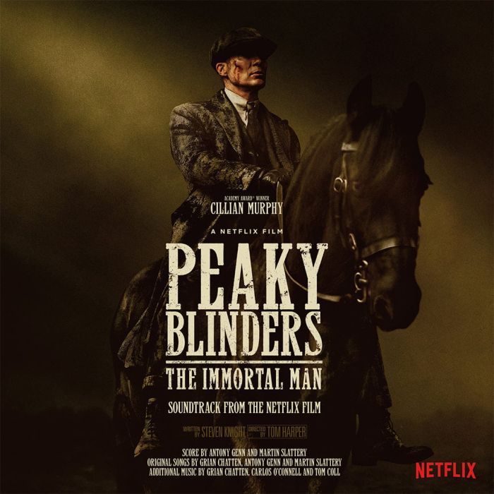 Antony Genn, Martin Slattery - Peaky Blinders - The Immortal Man (soundtrack From The Netflix Film)