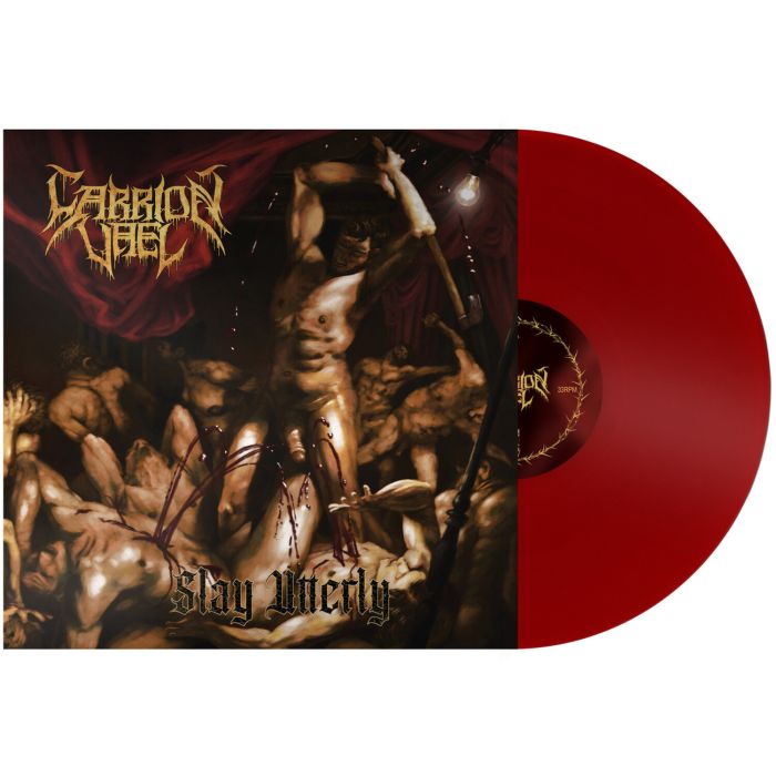 CARRION VAEL - SLAY UTTERLY