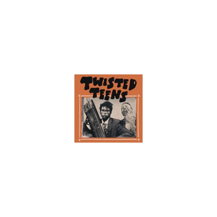 TWISTED TEENS - TWISTED TEENS