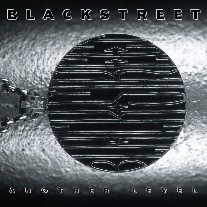 BLACKSTREET - ANOTHER LEVEL
