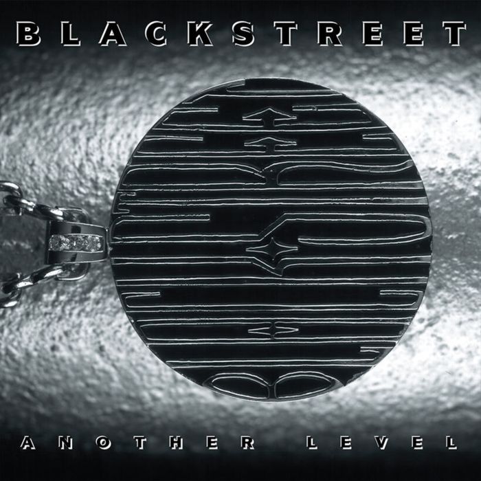BLACKSTREET - ANOTHER LEVEL