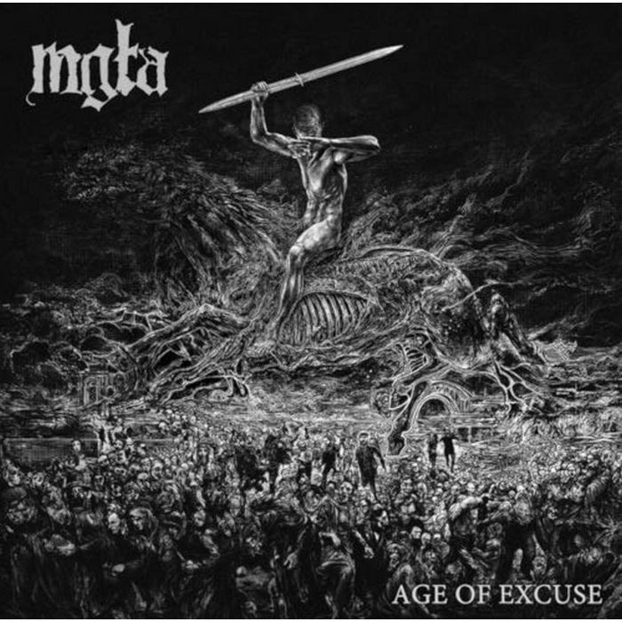 MGLA - AGE OF EXCUSE