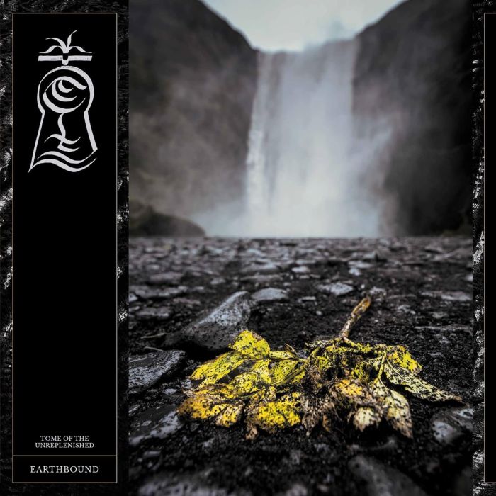 TOME OF THE UNREPLENISHED - EARTHBOUND