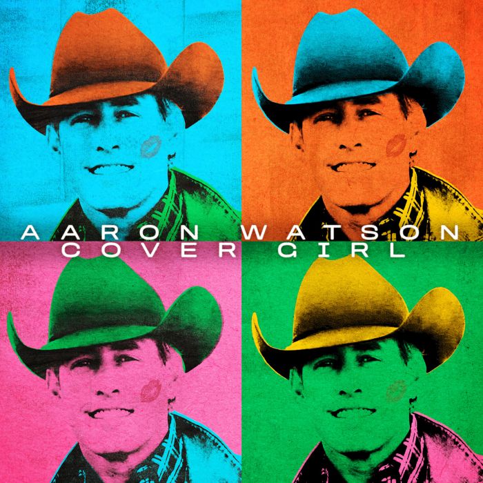 AARON WATSON - COVER GIRL