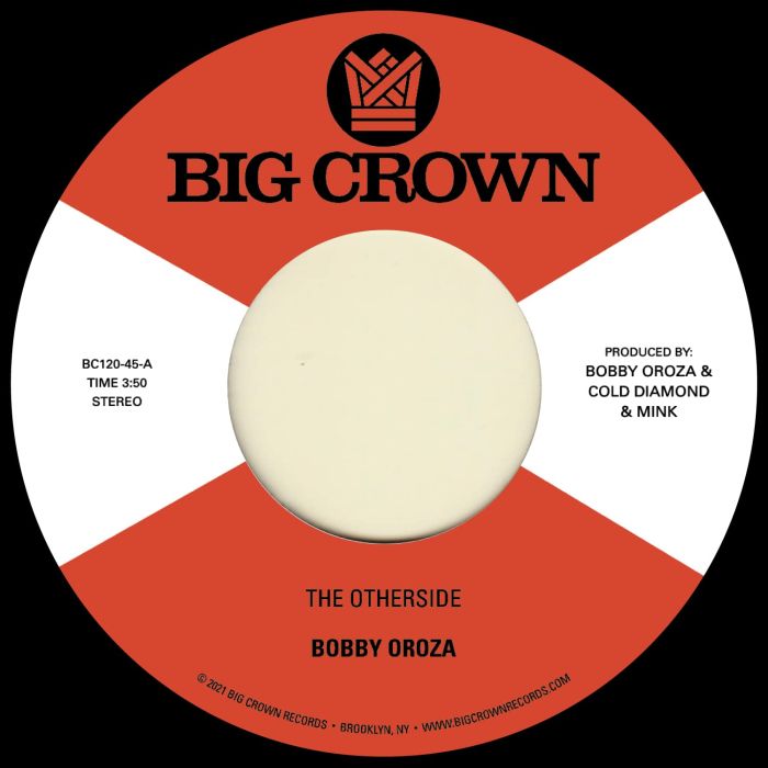BOBBY OROZA - OTHERSIDE B/W MAKE ME BELIEVE
