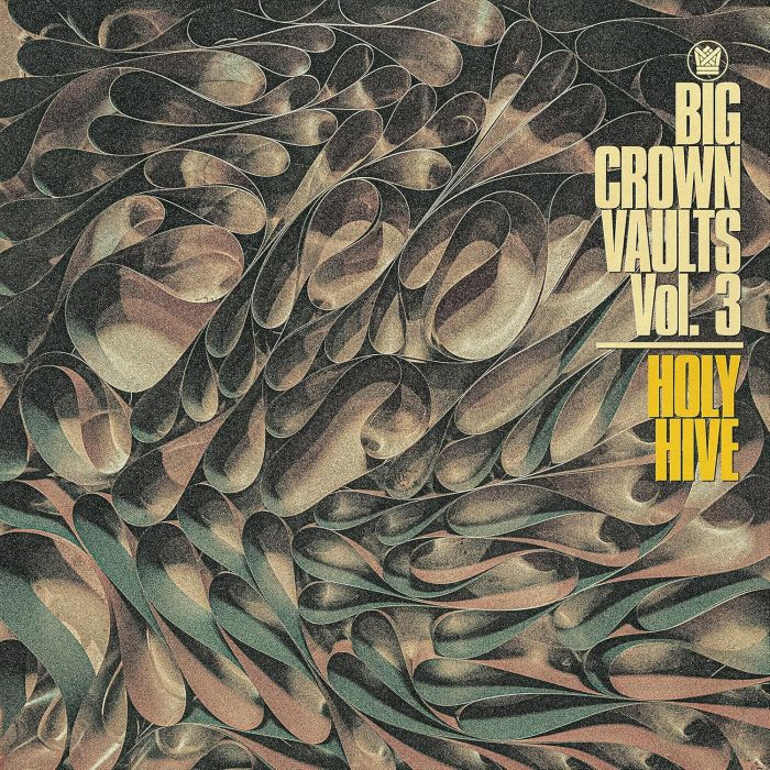 HOLY HIVE - BIG CROWN VAULTS VOL. 3 - HOLY HIVE (GREY TAPE VINYL)