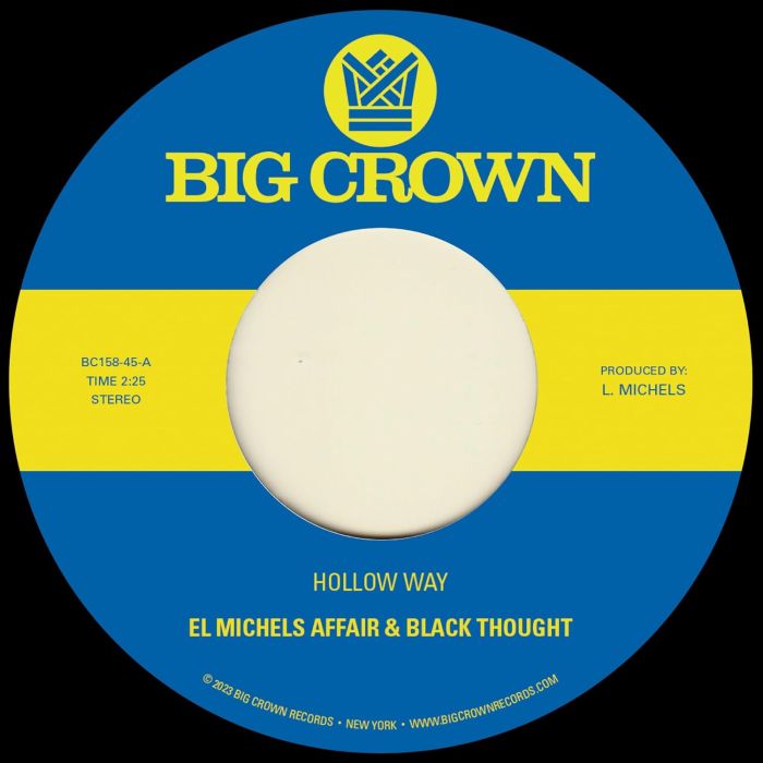 EL MICHELS AFFAIR & BLACK THOUGHT - HOLLOW WAY / I'M STILL SOMEHOW