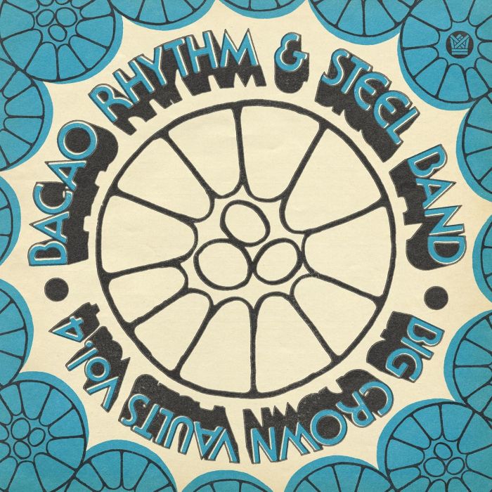 BACAO RHYTHM & STEEL BAND - BIG CROWN VAULTS VOL. 4 (OCEAN BLUE SMOKE VINYL)