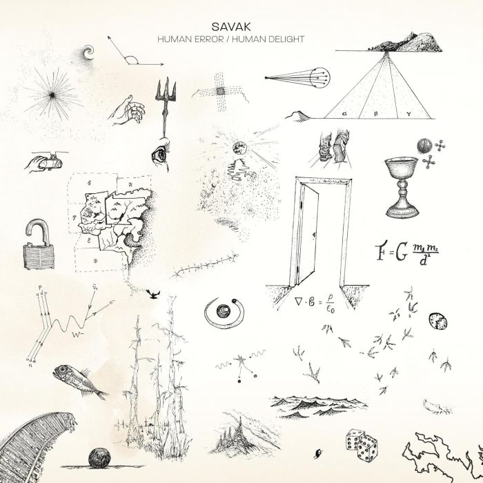 SAVAK - HUMAN ERROR / HUMAN DELIGHT