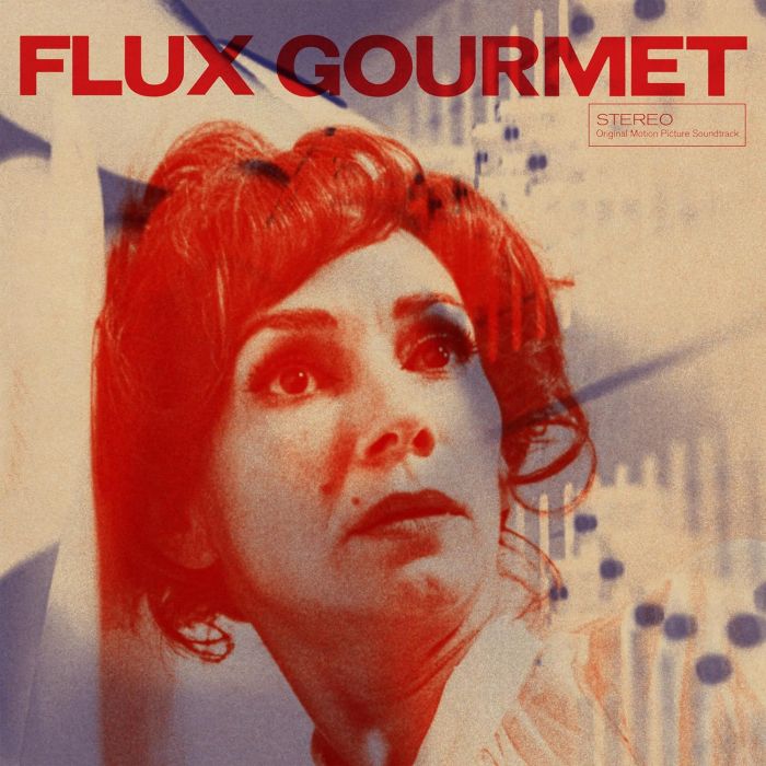 VARIOUS ARTISTS - FLUX GOURMET - ORIGINAL MOTION PICTURE OST